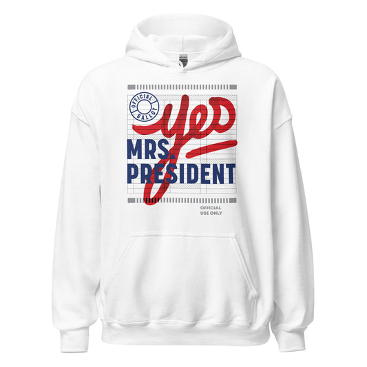 “Yes Mrs President” Unisex Pullover Hoodie