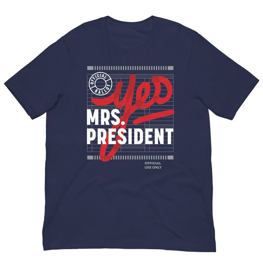 “Yes Mrs President” Navy Unisex Tee