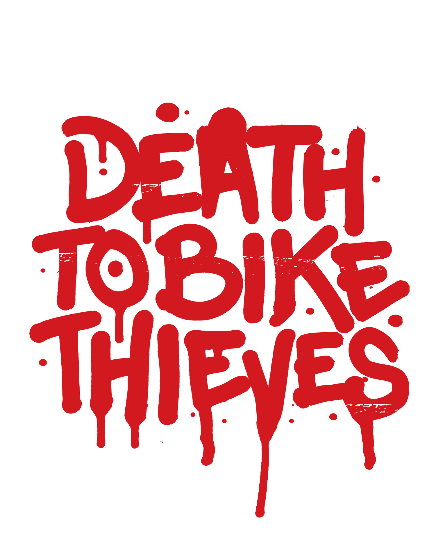 Death To Bike Thieves