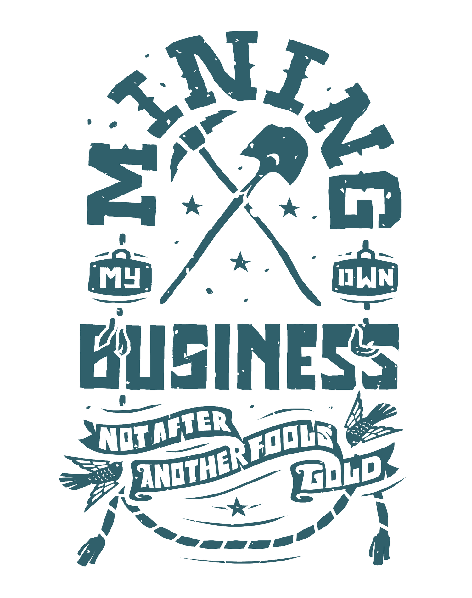 Mining My Own Business