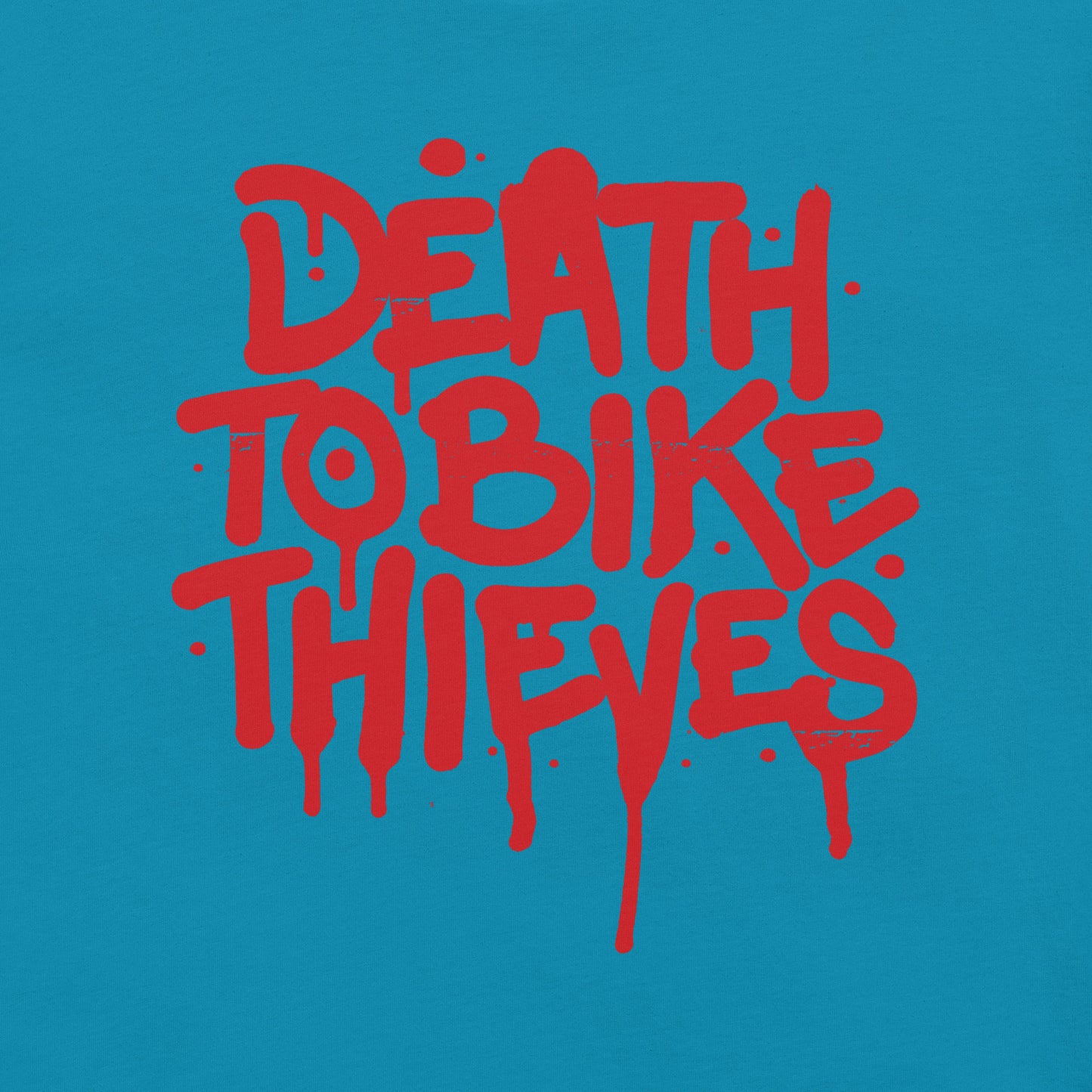 "Death To Bike Thieves" Unisex Tee