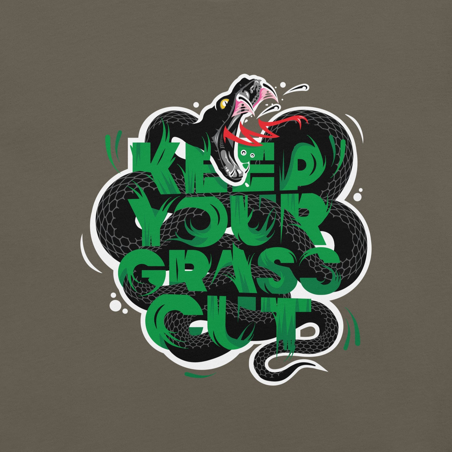 "Keep Your Grass Cut" Unisex Tee