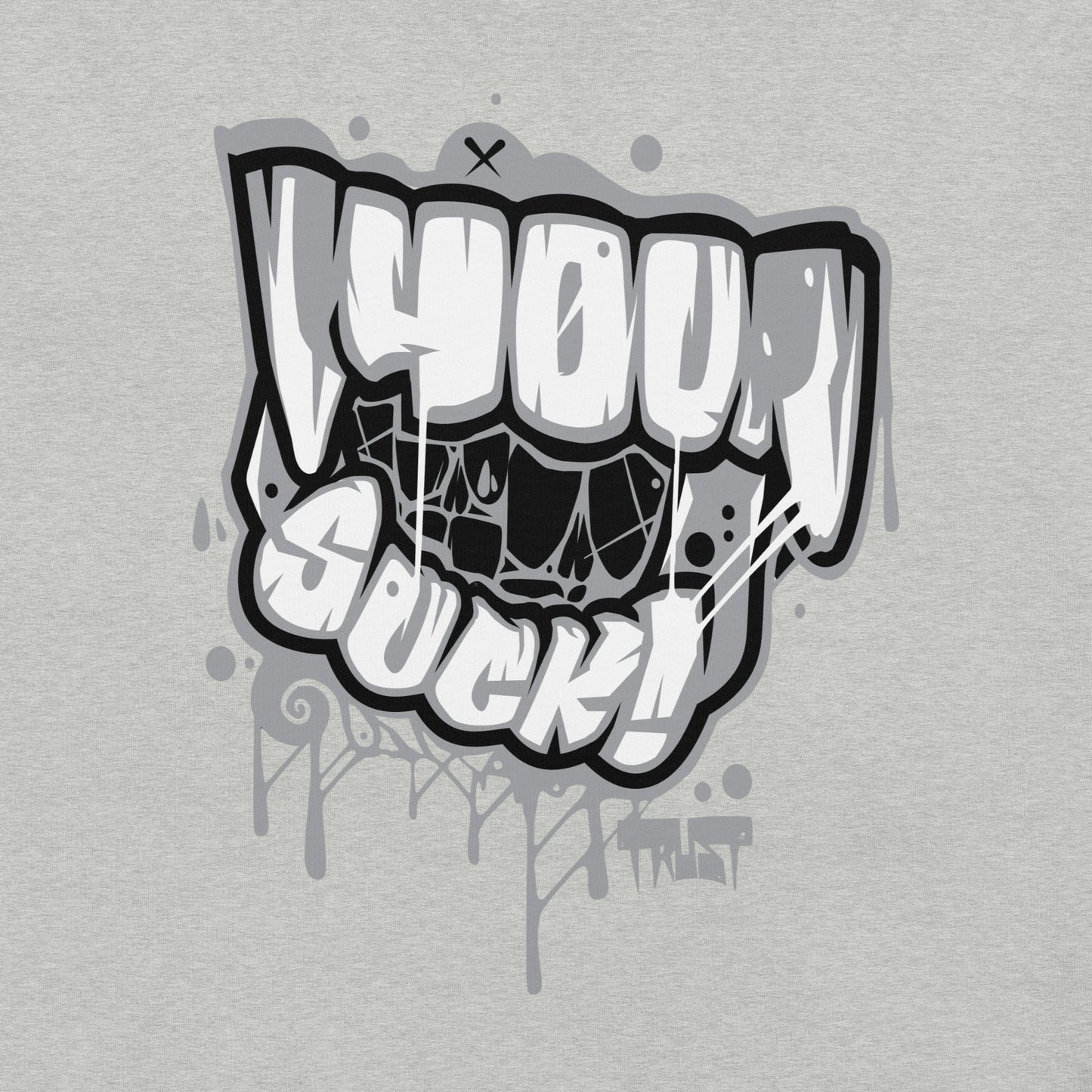 "You Suck!" Unisex Tee