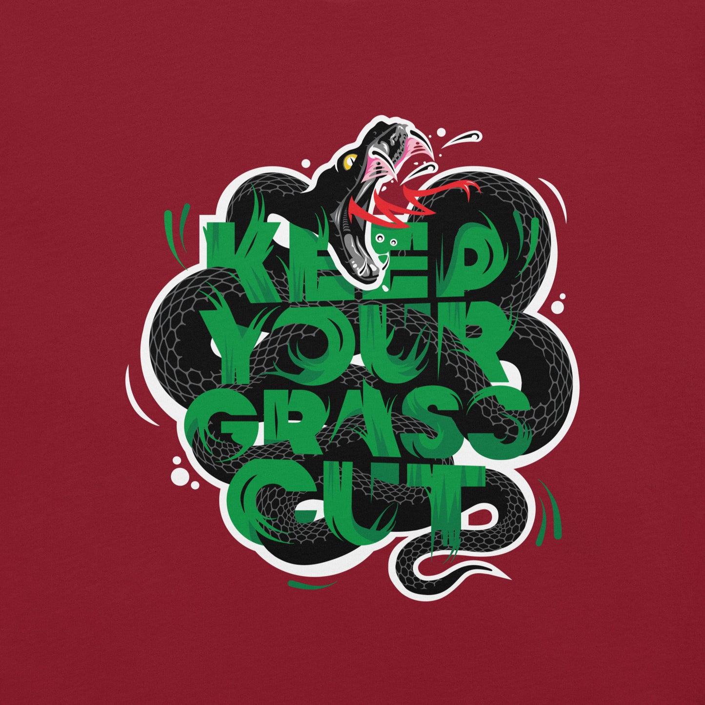 "Keep Your Grass Cut" Unisex Tee