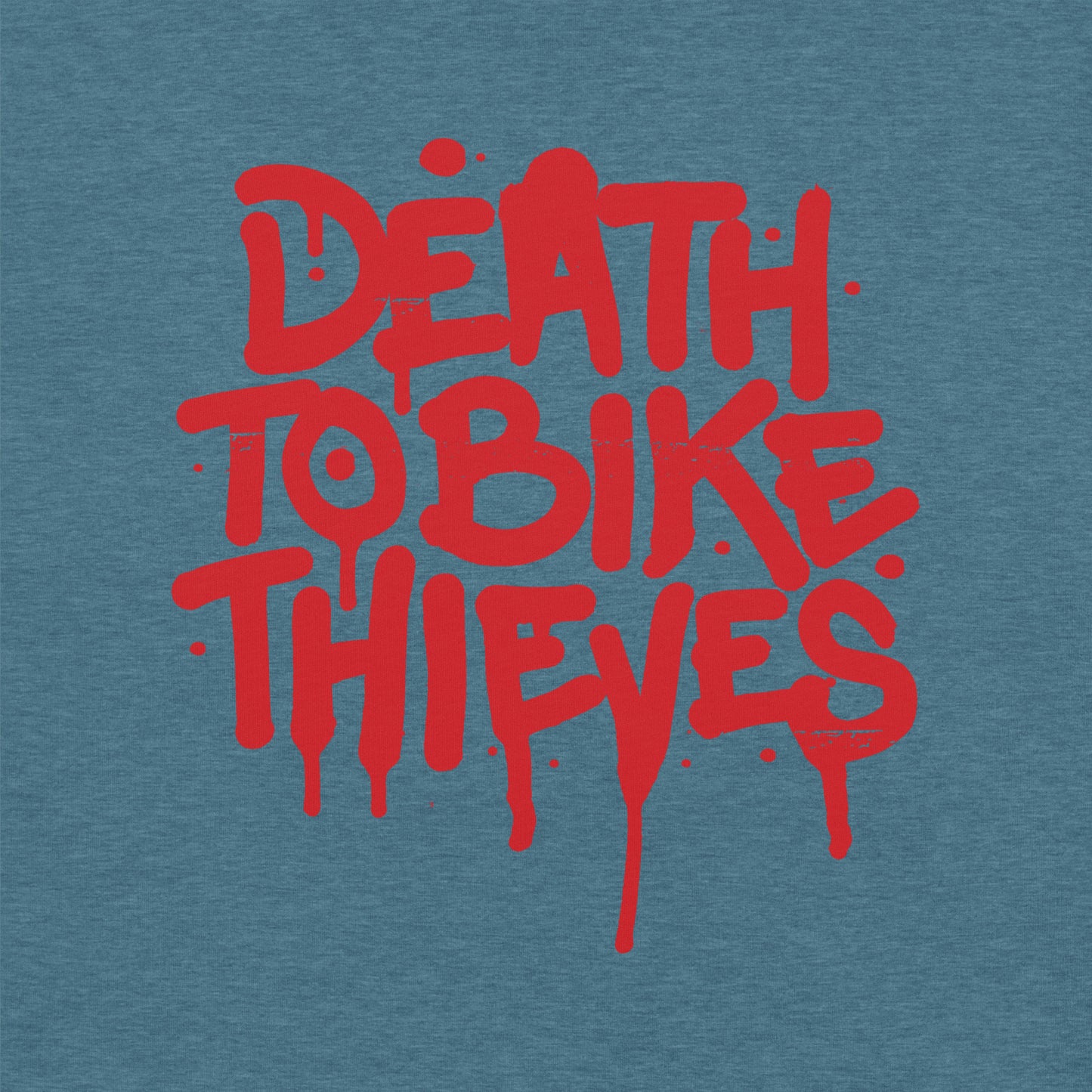 "Death To Bike Thieves" Unisex Tee