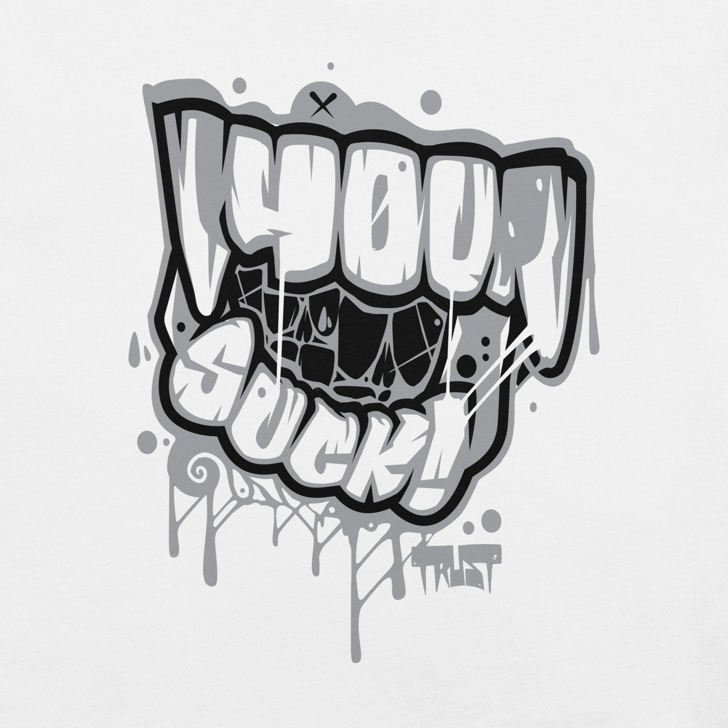 "You Suck!" Unisex Tee