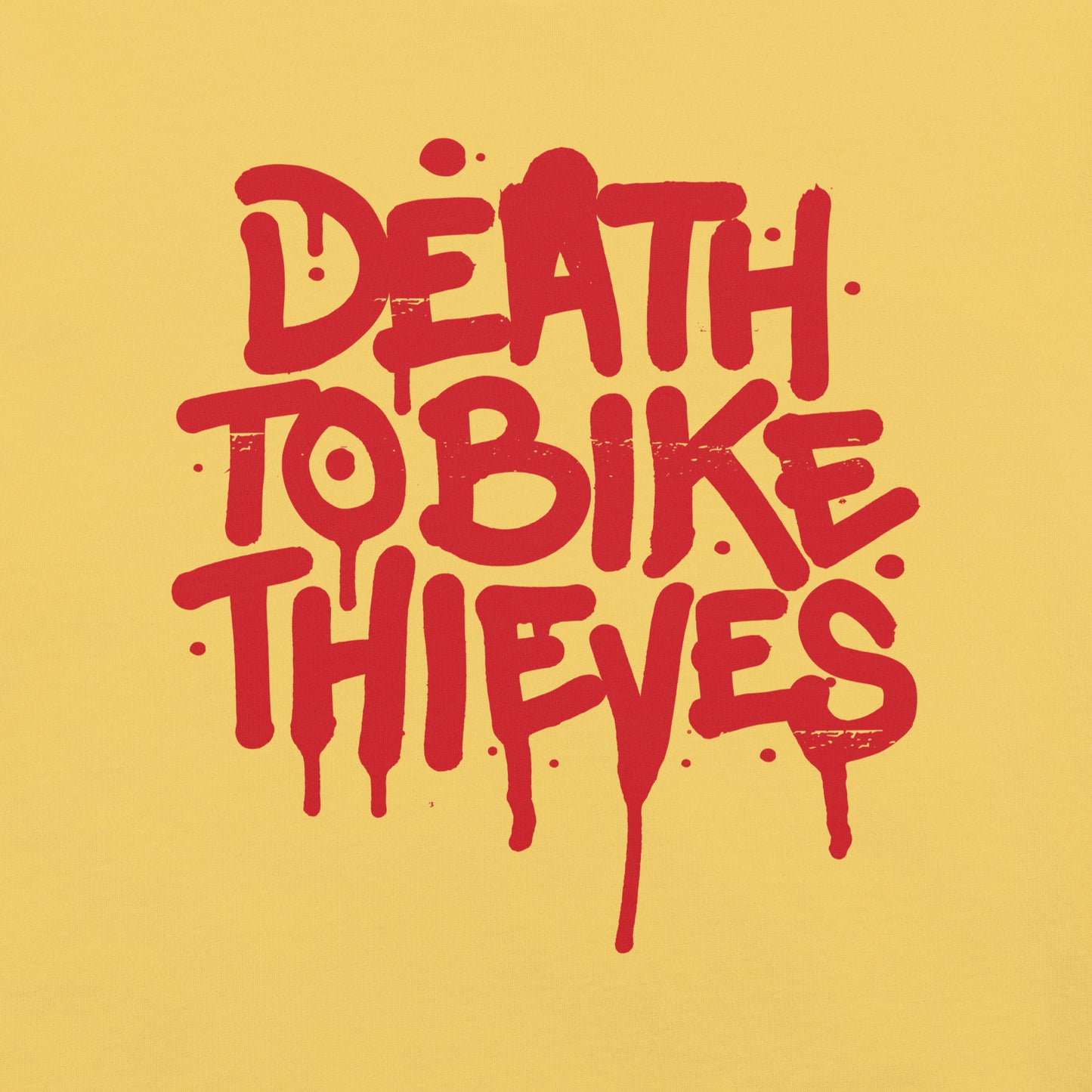 "Death To Bike Thieves" Unisex Tee